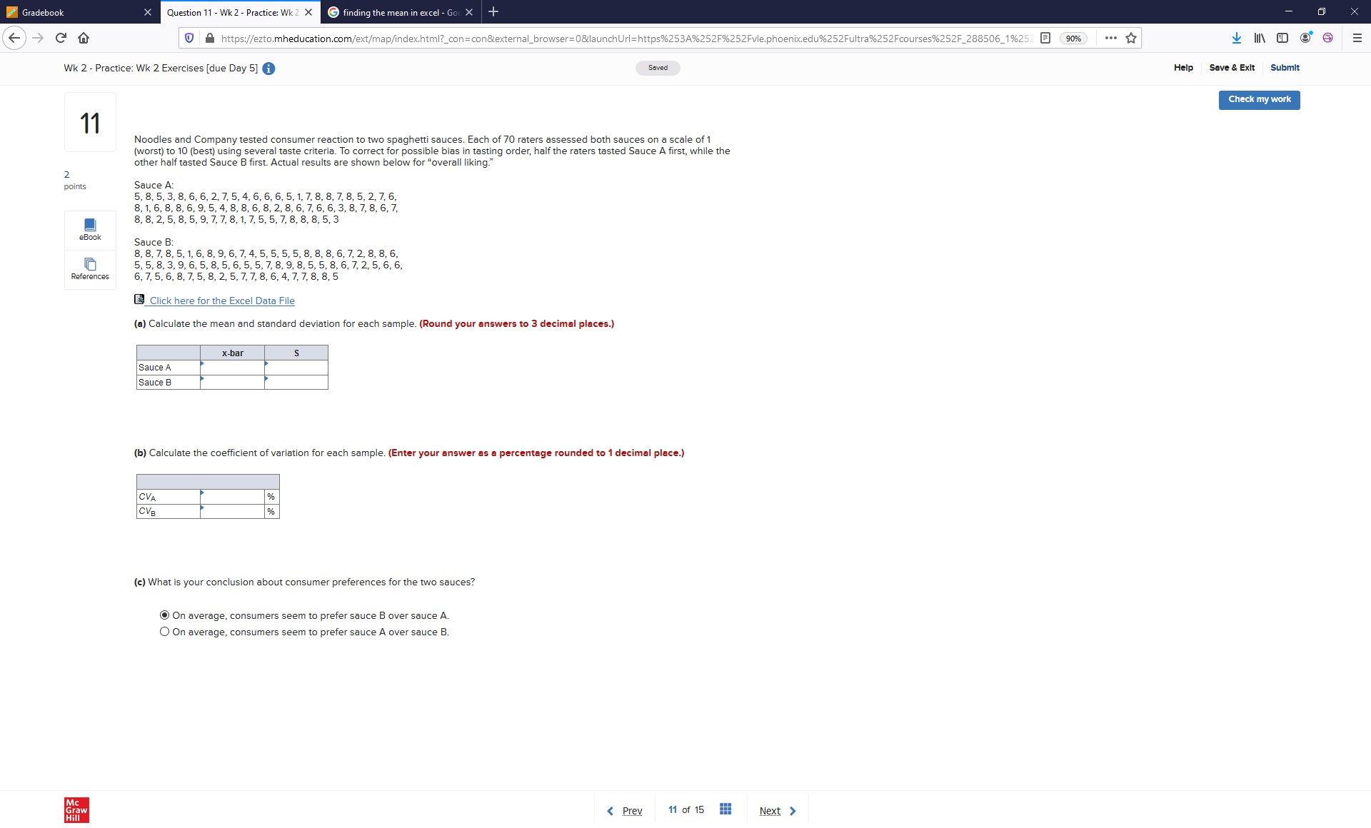  Gradebook Question 11 - Wk 2 - Practice: Wk 2 X