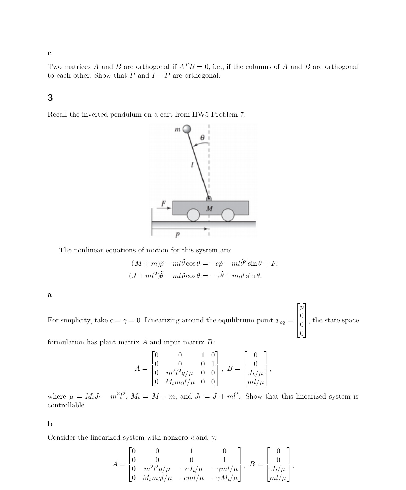 C Two matrices A and B are orthogonal if A" B