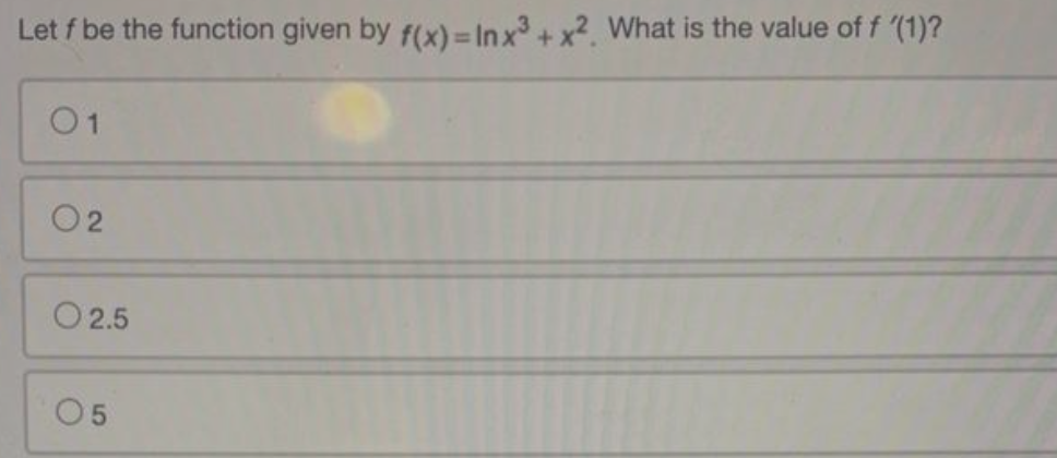 + x2. What is the value of f '(1)? 01 02 O