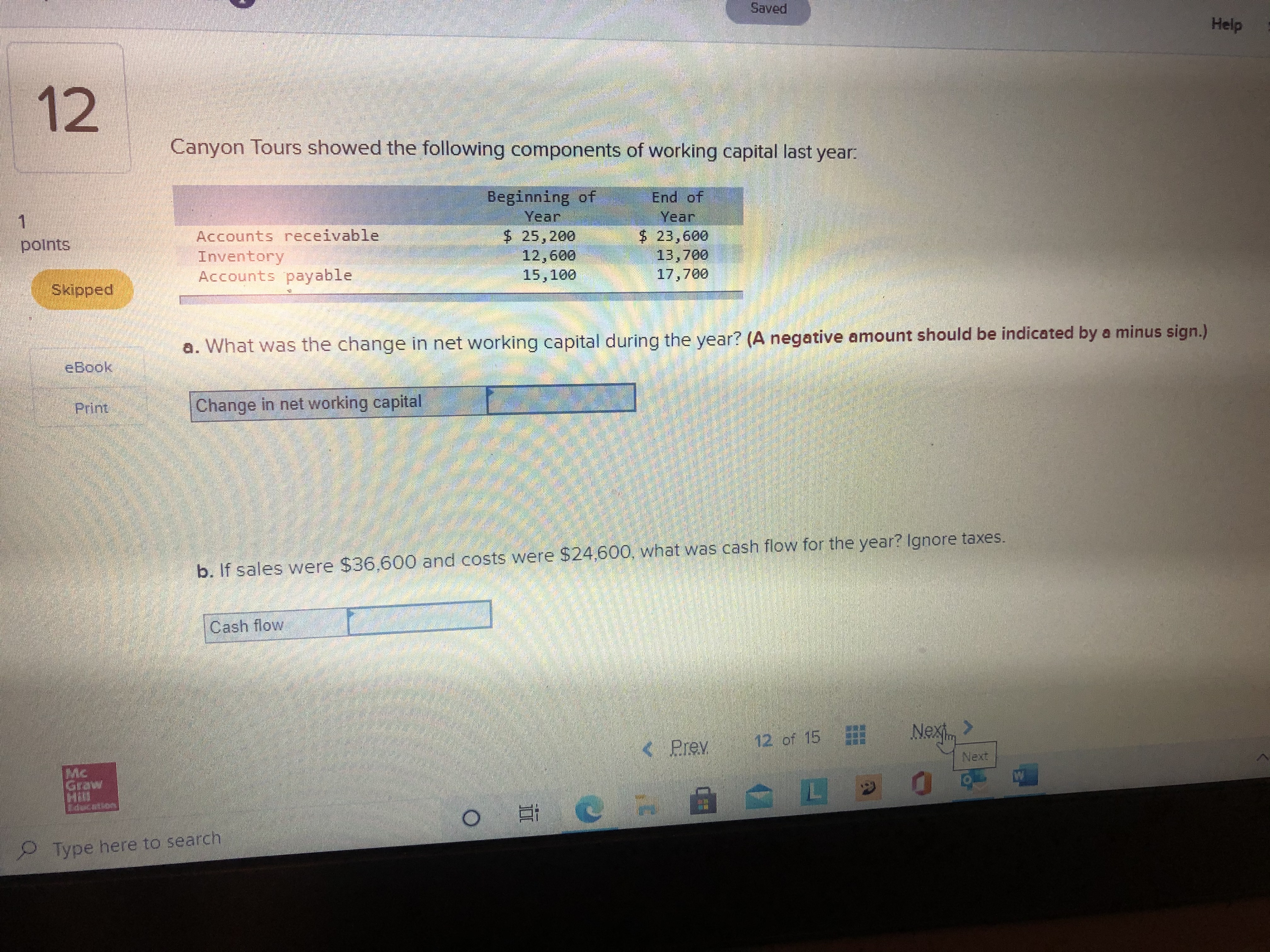 washer. It can purchase the washer for $6,900 and sell its old