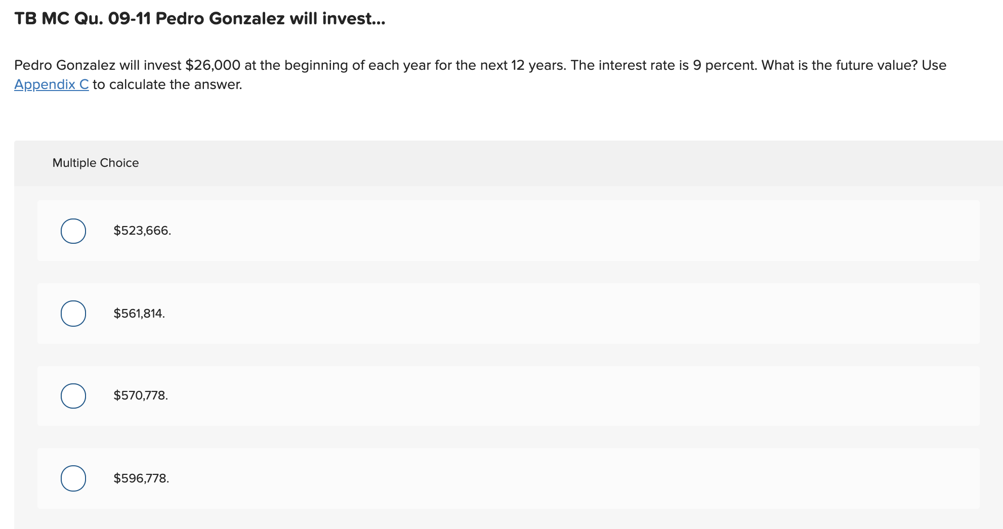 Use Appendix D to calculate the answer. (Round your intermediate calculations to
