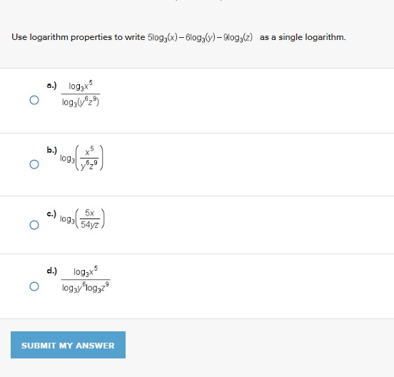 Use logarithm properties to writethe problem as a single logarithm. Use logarithm