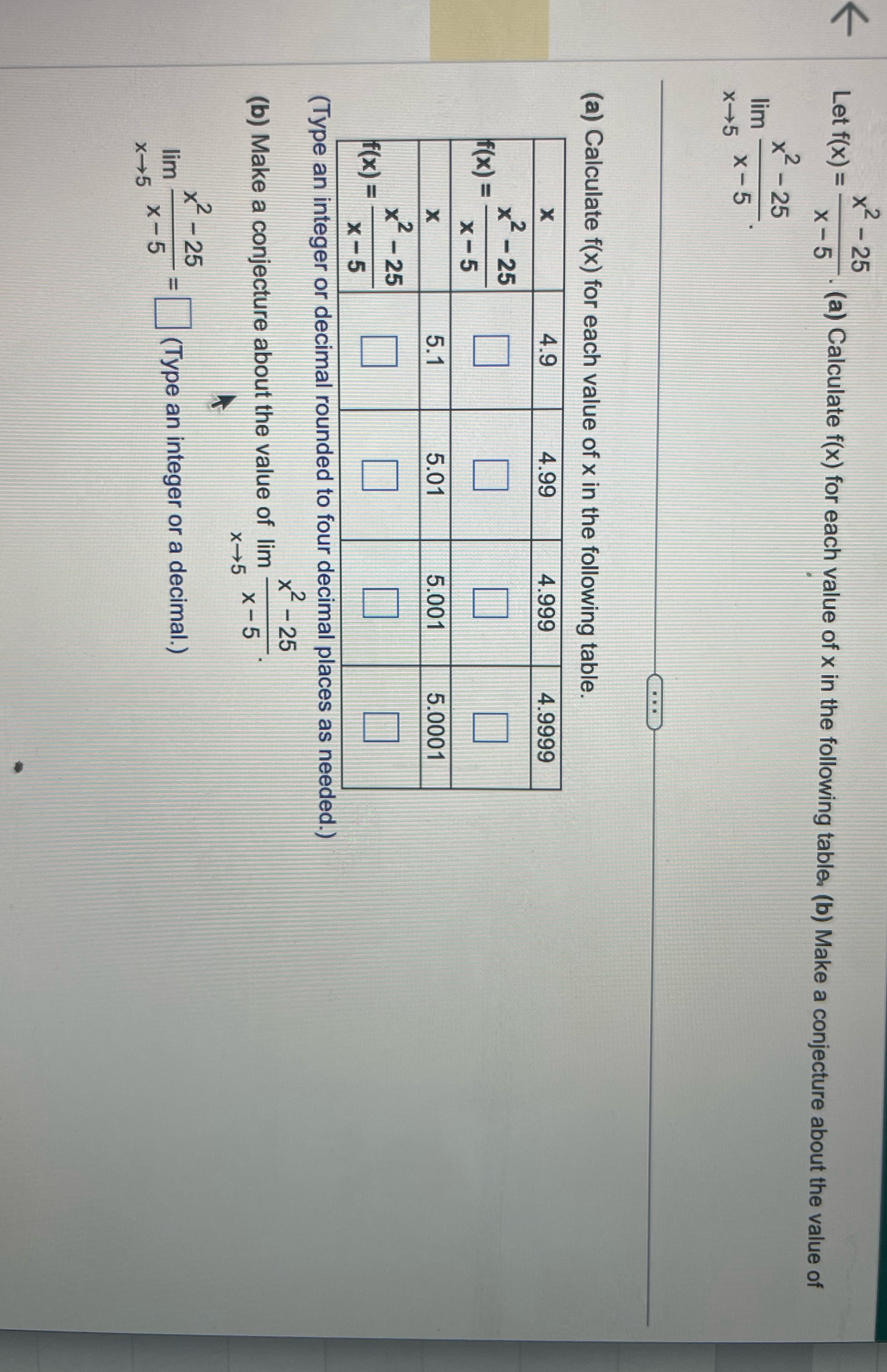 Please answer all the blanks x- - 25 V Let f(x) =