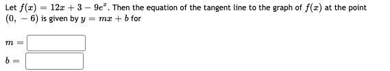  Let f(x) = 12x + 3 - ge". Then the equation