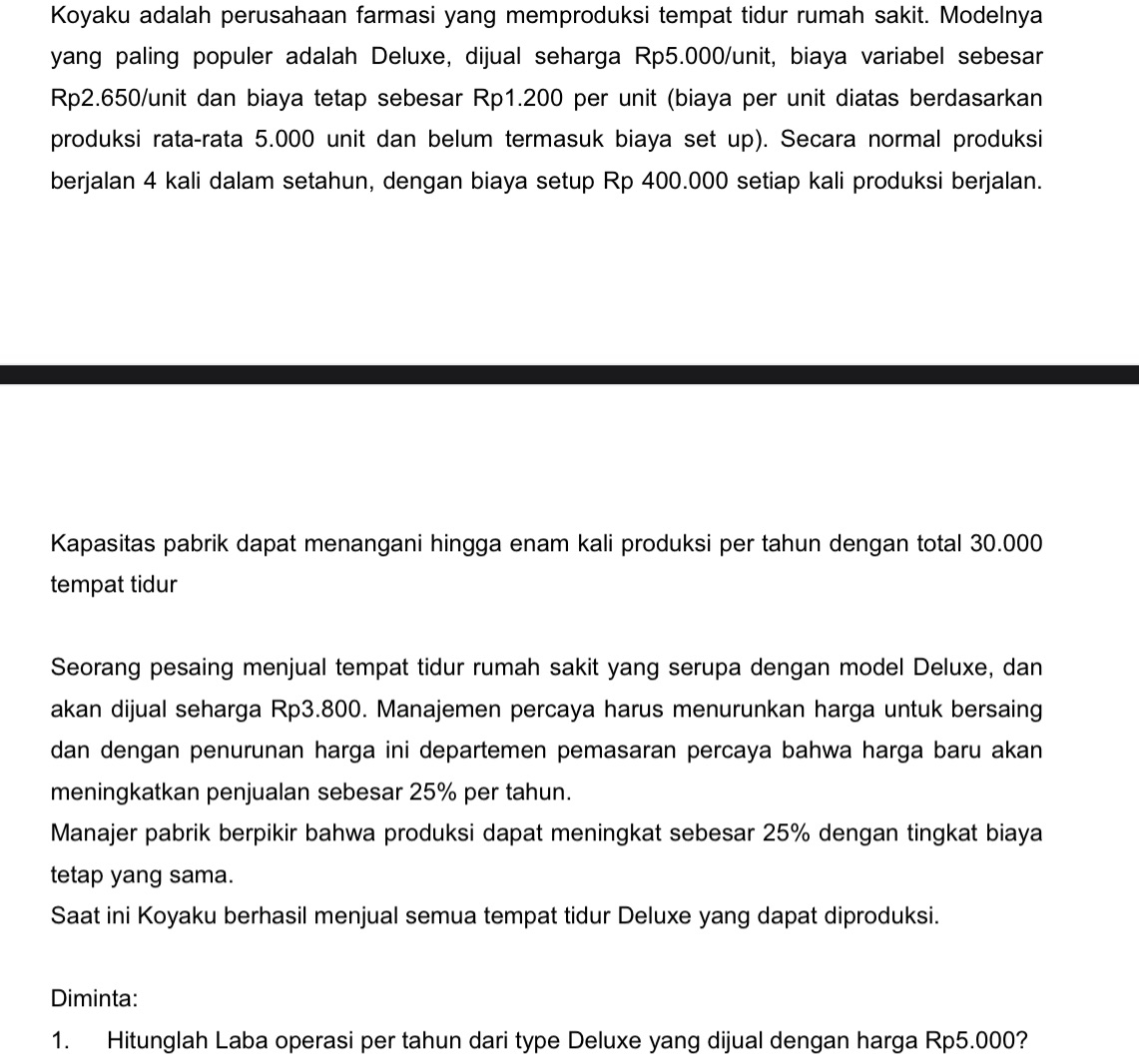 Koyaku adalah perusahaan farmasi yang memproduksi tempat tidur rumah sakit. Modelnya yang