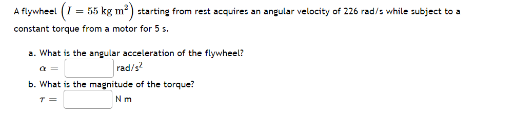 acquires an angular velocity of 226 rad/s while subject to a constant