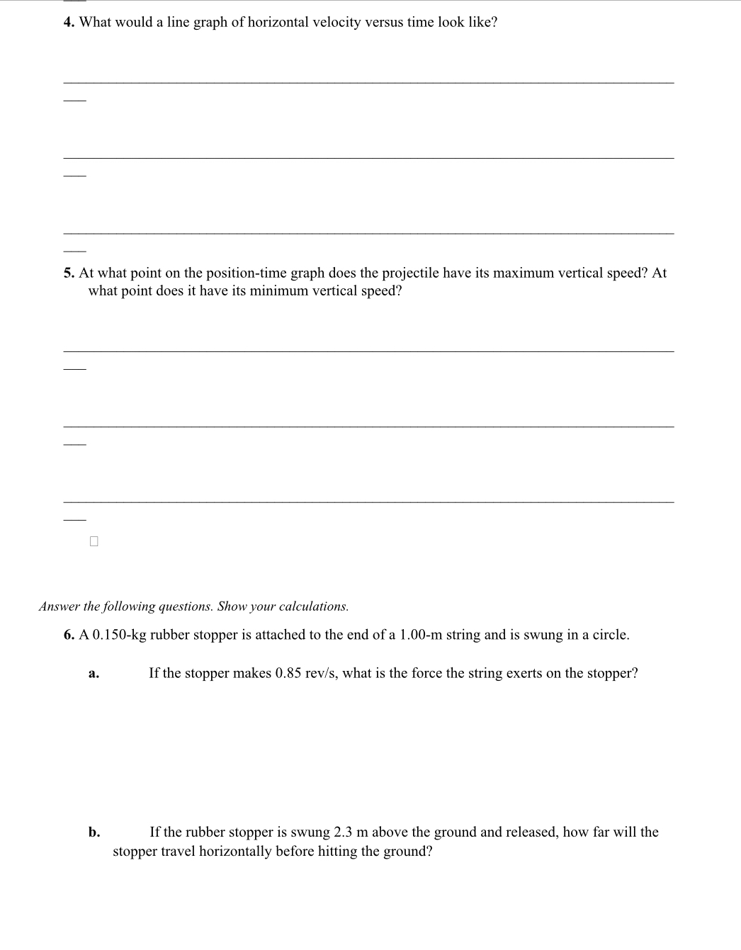 Physics Knowledge Answer thefollowiug questions. Show your calculations. 1. A remote-control car