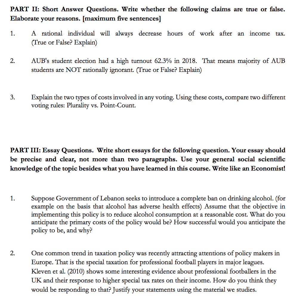  please show your work PART II: Short Answer Questions. Write whether