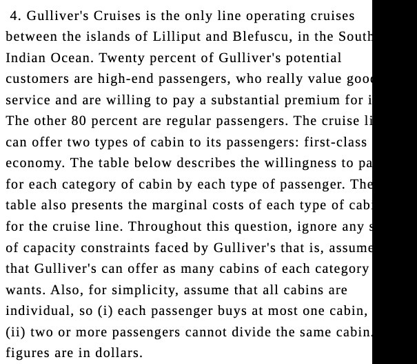 4. Gulliver's Cruises is the only line operating cruises between the