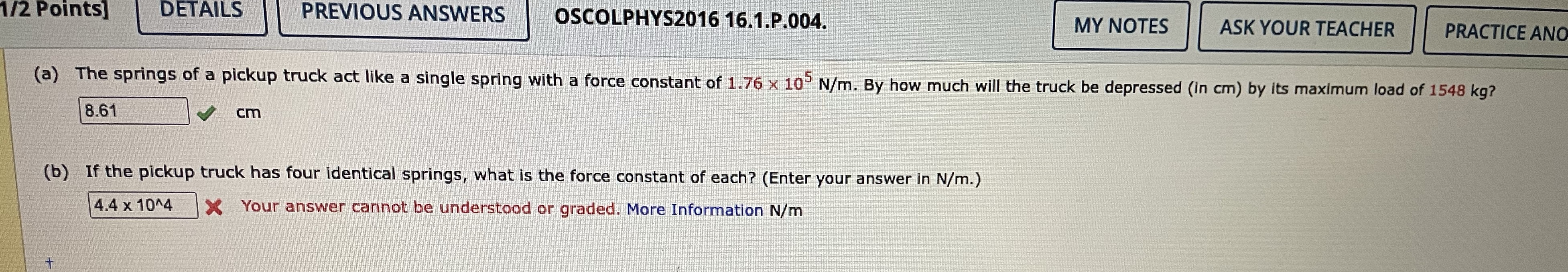 Please help solve (b) 1/2 Points] DETAILS PREVIOUS ANSWERS OSCOLPHYS2016 16.1.P.004. MY