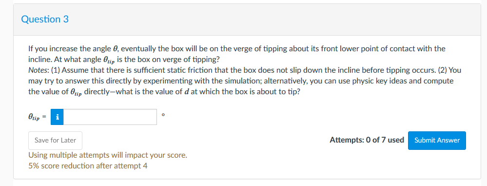 I{Big Block on Adjustable Incline] Question 2 Let :1 represent the distance