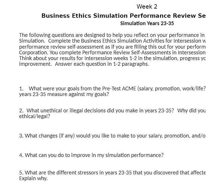 The following questions are designed to help you reflect on your performance