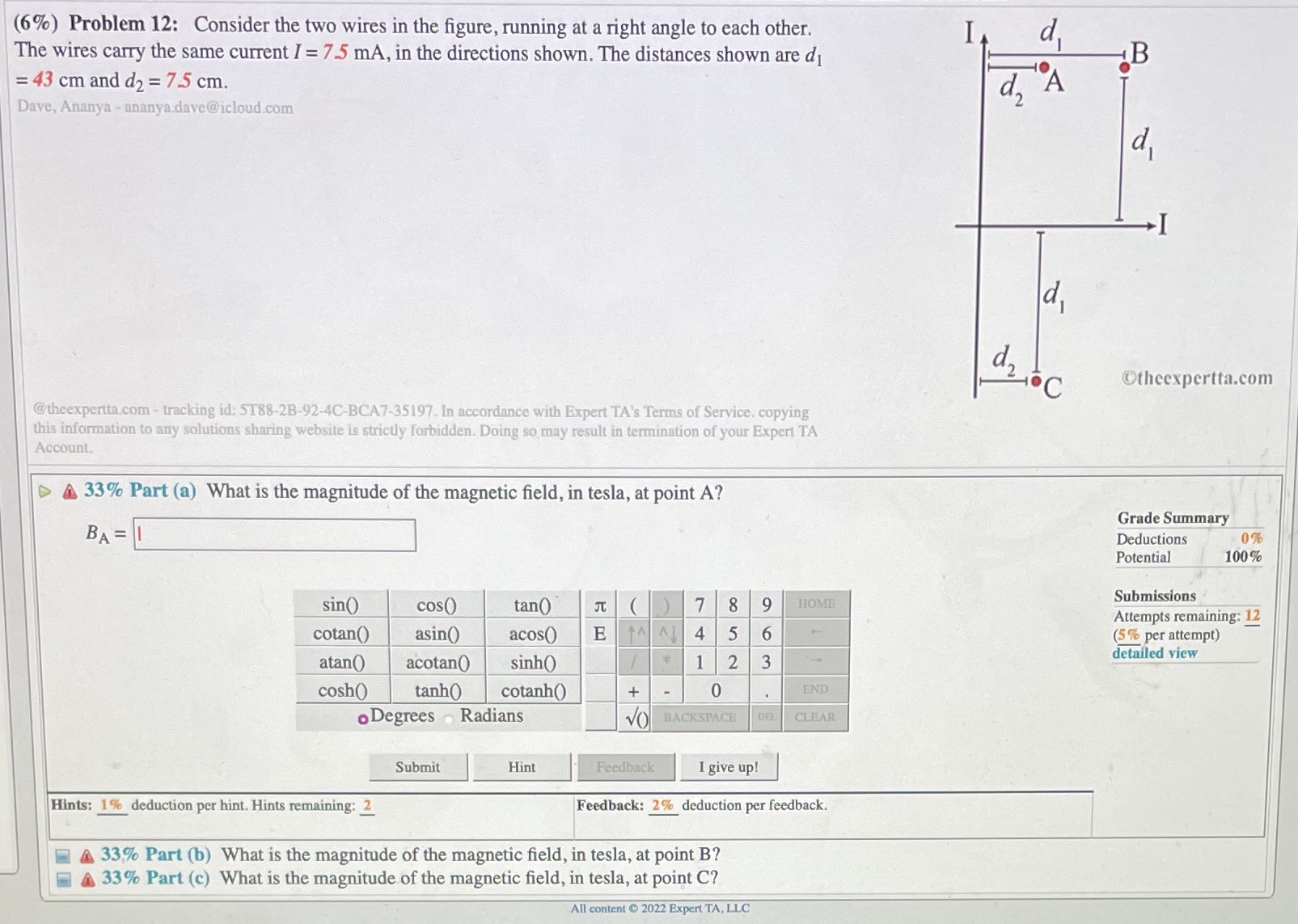  (6%) Problem 12: Consider the two wires in the figure, running
