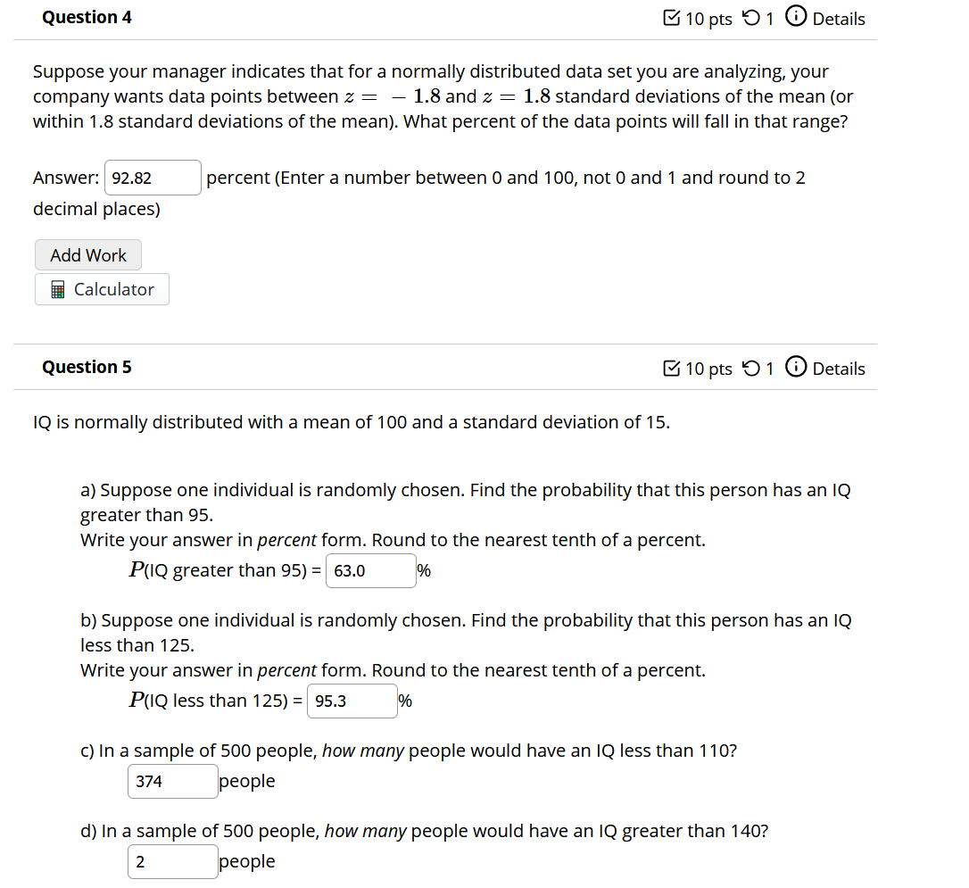 standard deviations above the mean has Standard Score: 2 = In a
