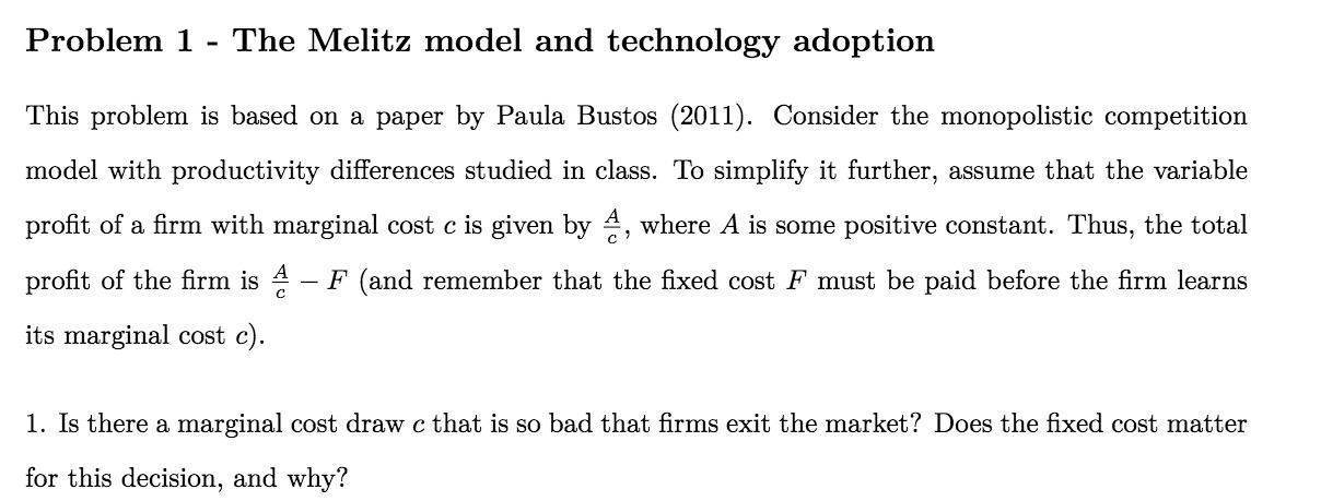  Problem 1 - The Melitz model and technology adoption This problem