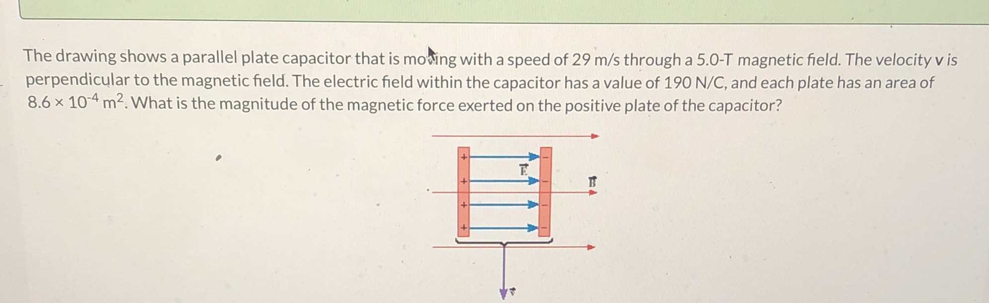  The drawing shows a parallel plate capacitor that is moving with