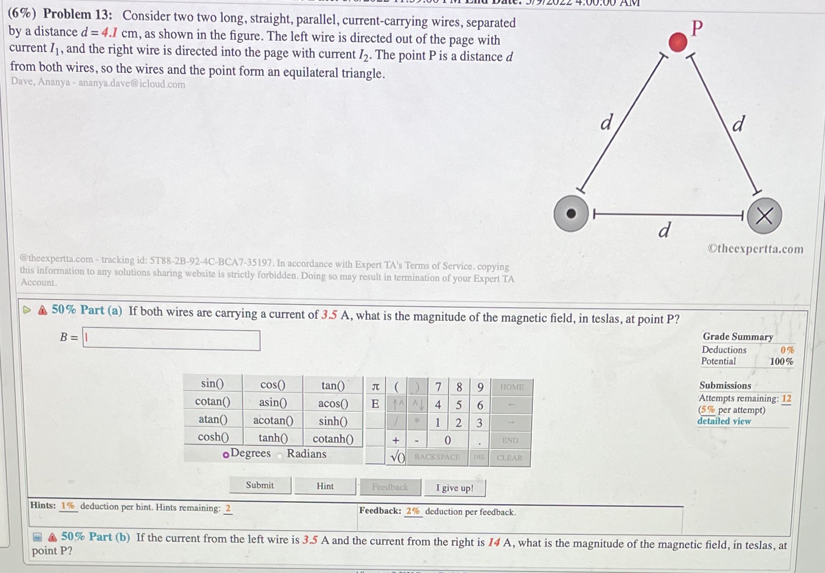 (6%) Problem 13: Consider two two long, straight, parallel, current-carrying wires,