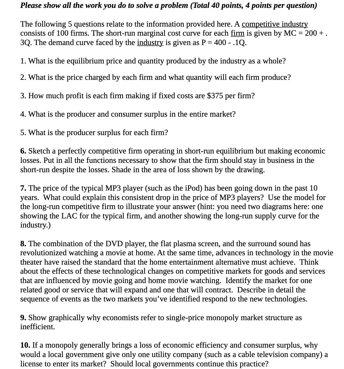 (Total 40 points, 4 points per question) The following 5 questions relate