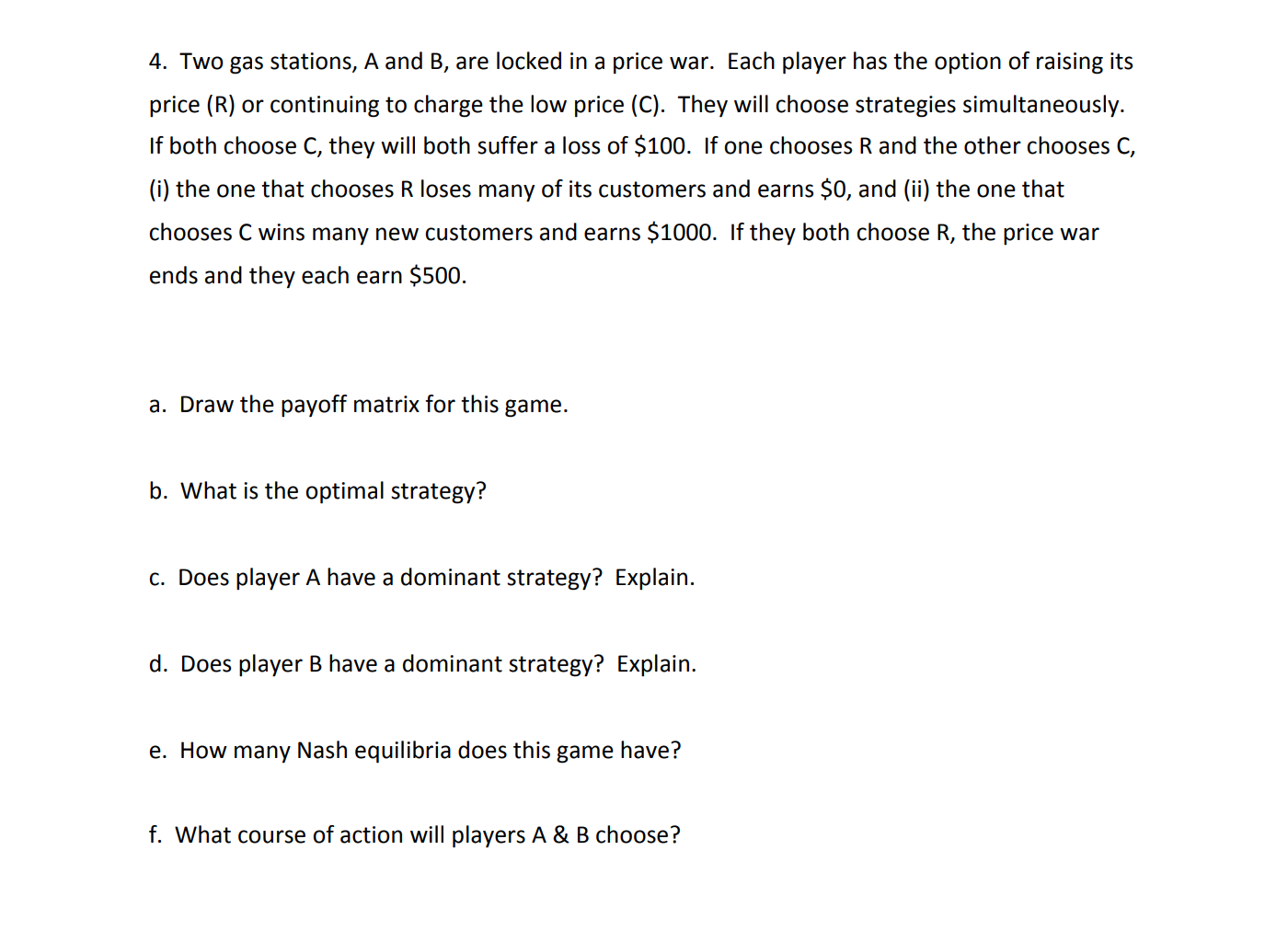 I need help with this question 4. Two gas stations, A and