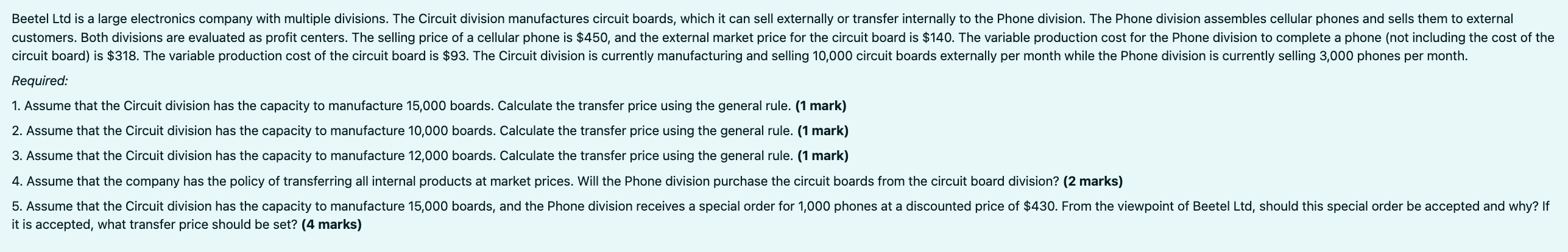 Circuit division manufactures circuit boards, which it can sell externally or transfer