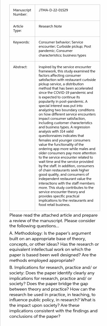 Manuscript Number:JTMA-D-22-01529Article Type:Research NoteKeywords:Consumer behavior; Service encounter; Curbside pickup; Post pandemic; Consumer
