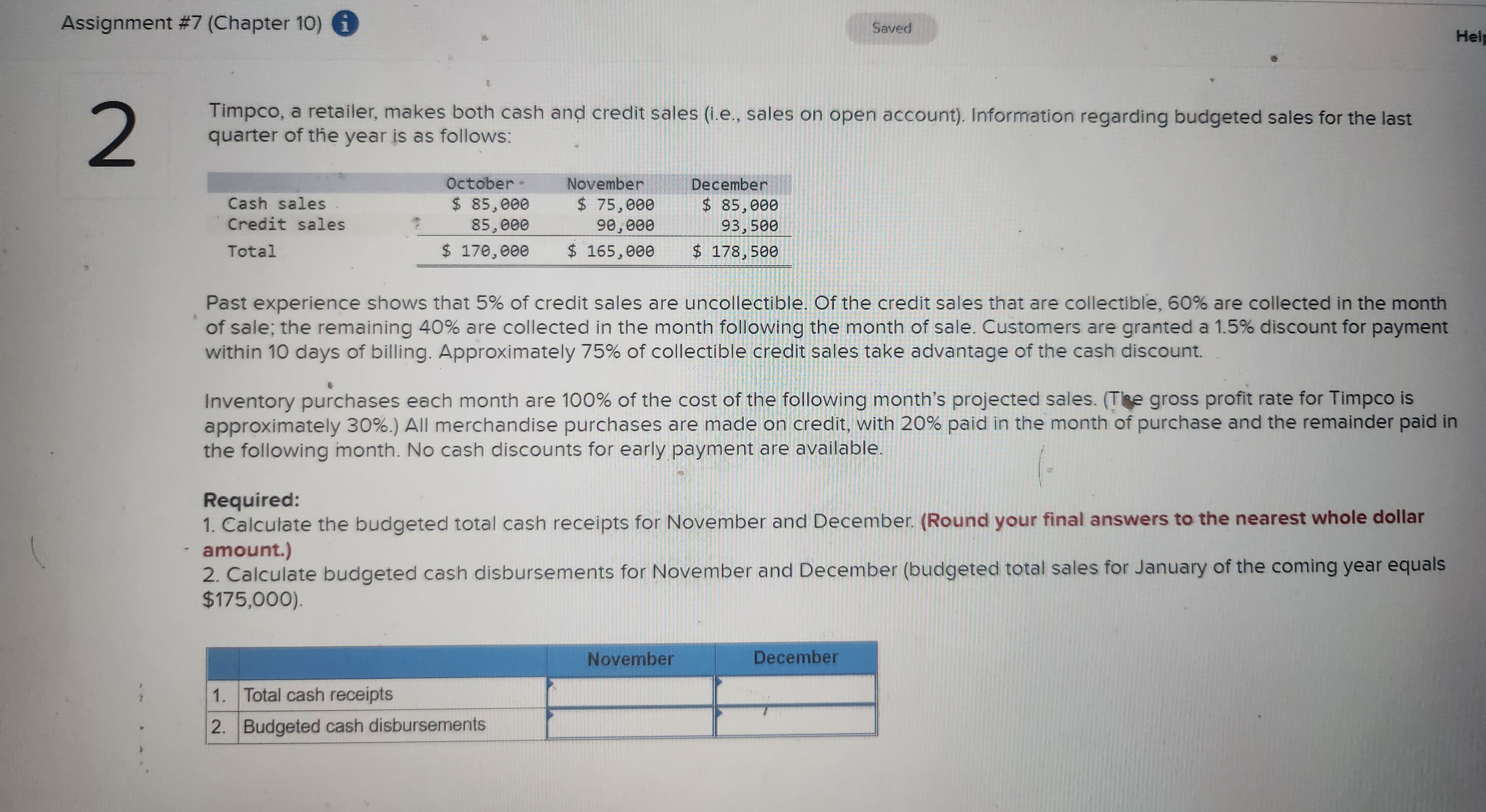 makes both cash and credit sales (i.e., sales on open account). Information