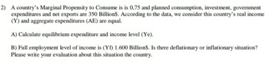 Can you answer it briefly?I will be grateful. 2) A country's Marginal