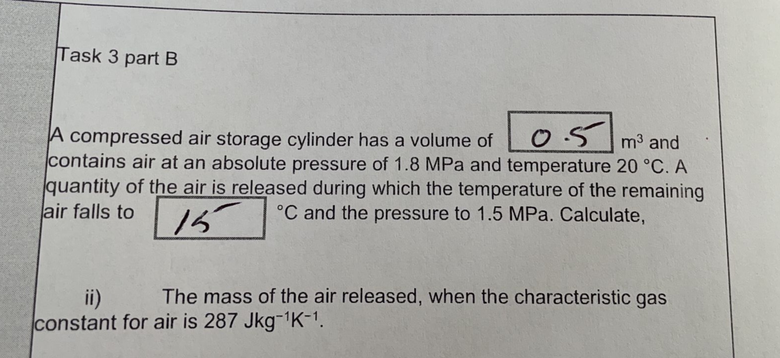  Task 3 part B A compressed air storage cylinder has a