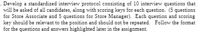 will be asked of all candidates, along with scoring keys for each