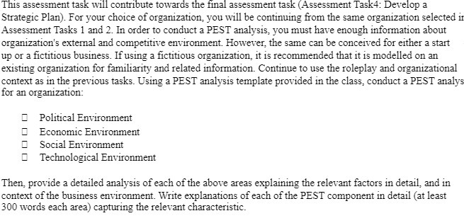 Task4: Develop a Strategic Plan). For your choice of organization, you will