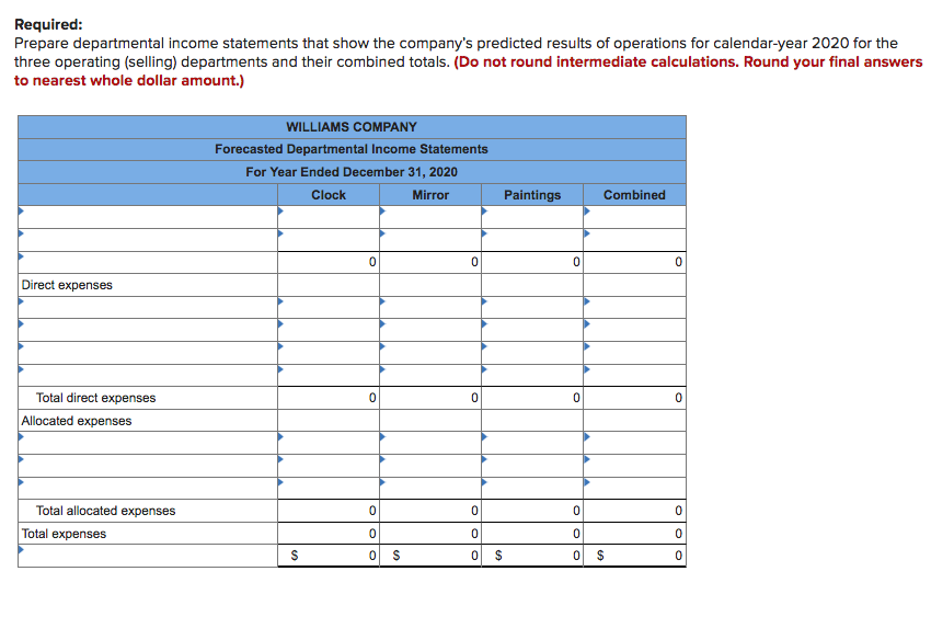 Williams Company began operations in January 2019 with two operating (selling) departments