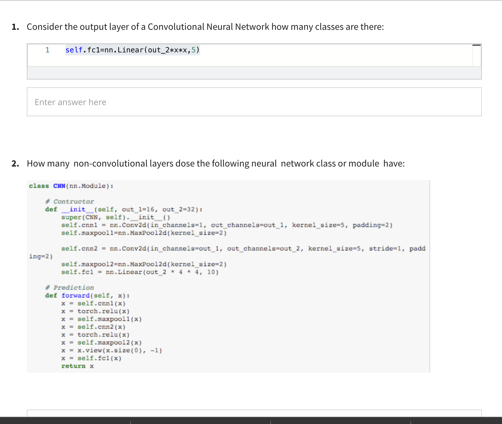  1. Consider the output layer of a Convolutional Neural Network how