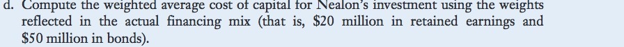 weights reflected in the actual financing mix (that is, $20 million in