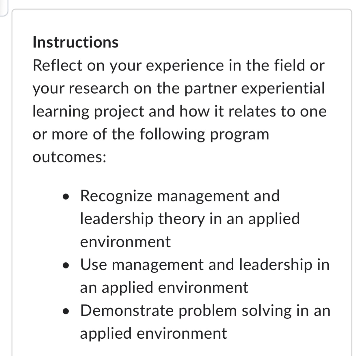  Instructions Reflect on your experience in the field or your research