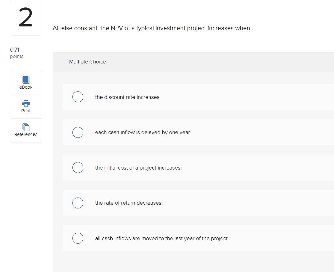 analyst can reasonably conclude that 0.71 points Multiple Choice eBook O the