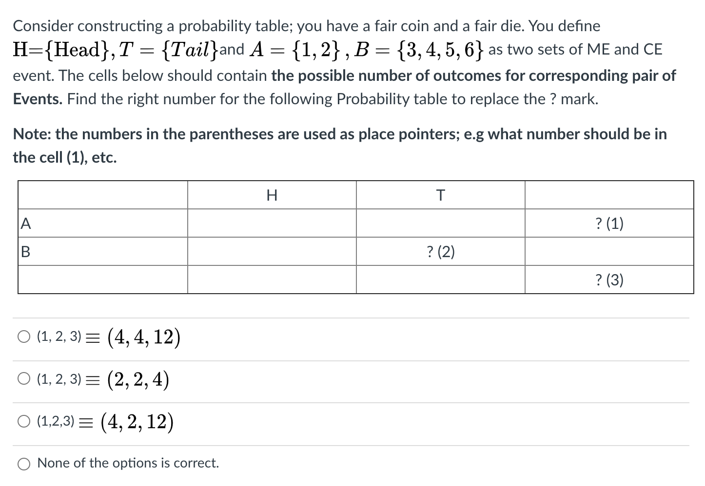Hello, I have two questions. Thank you! Consider constructing a probability table;