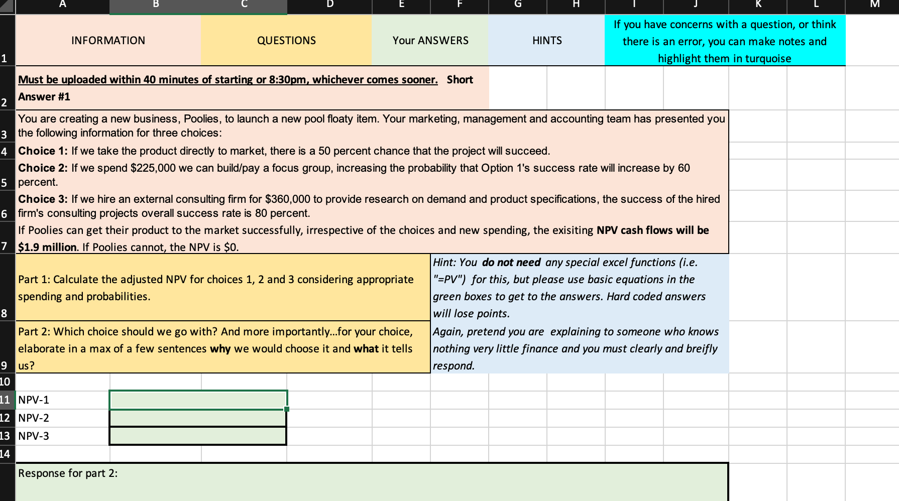 If you have concerns with a question, or think INFORMATION QUESTIONS