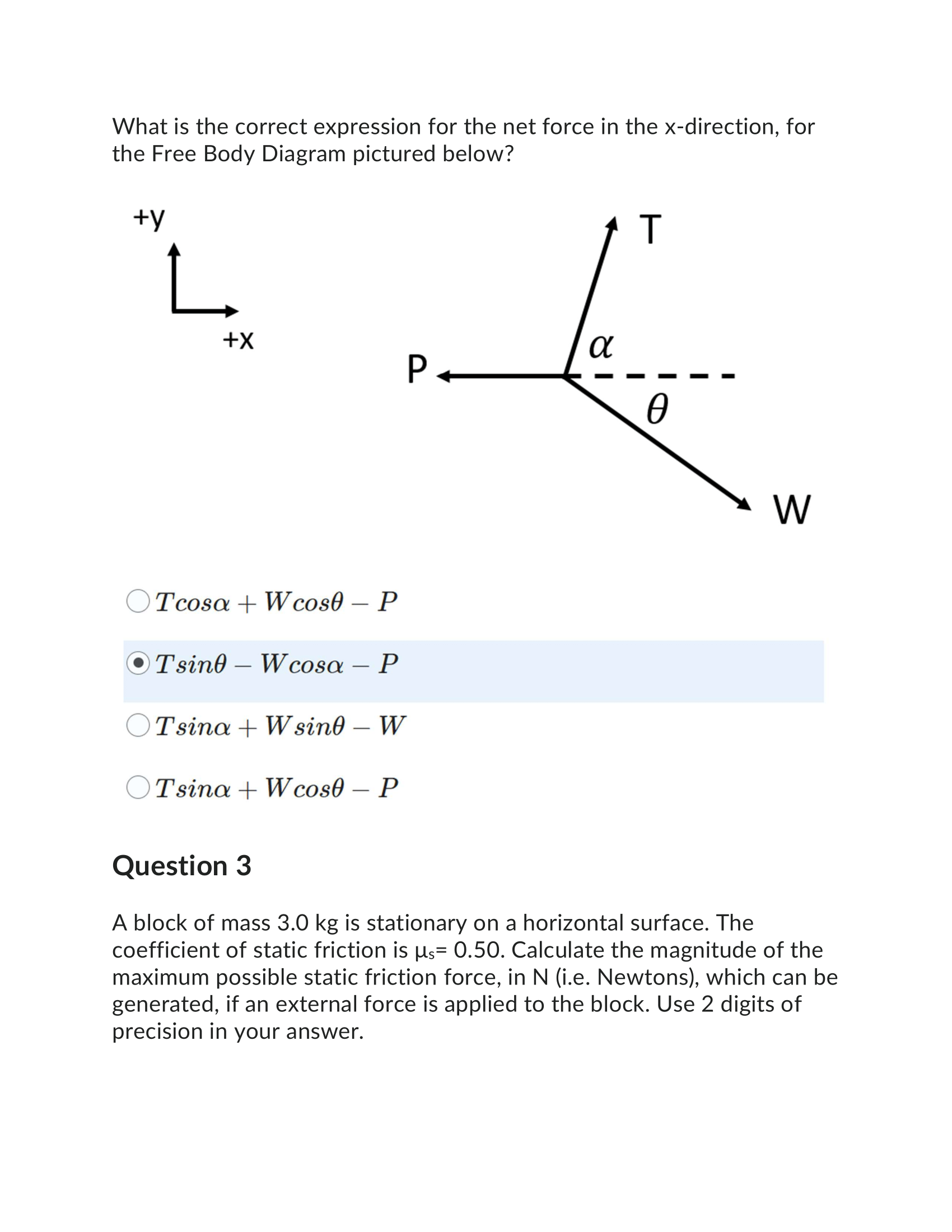 on a horizontal surface. The coefficient of static friction is us= 0.50.