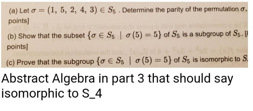 (a) Let (1, 5, 2, 4, 3) e S5 . Determine the