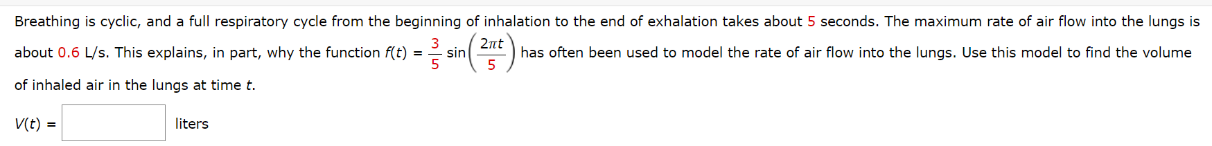 the lungs at time t. Wt) = liters \fSet up an integral