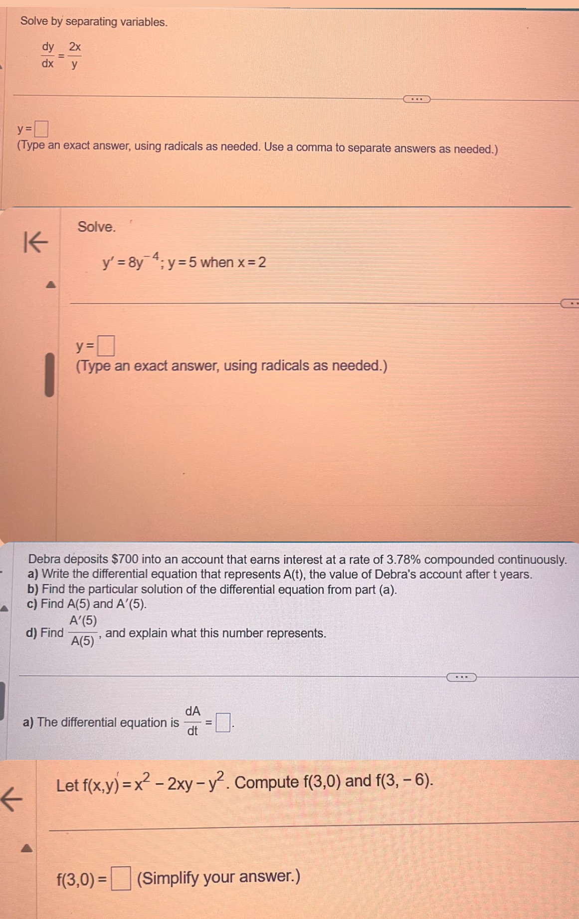 Solve by separating variables. dy 2x dx y y = (Type