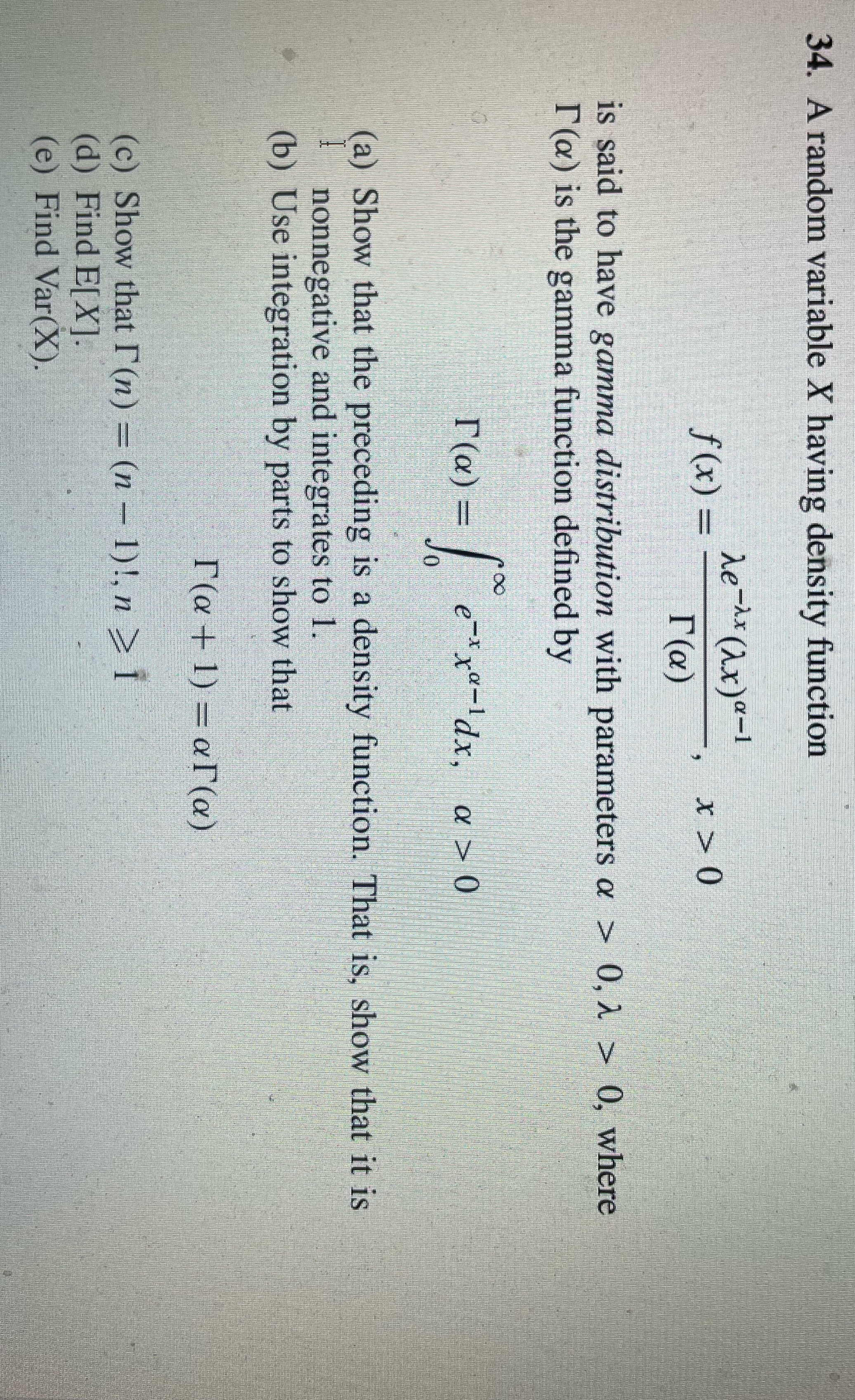  34. A random variable X having density function f (x )