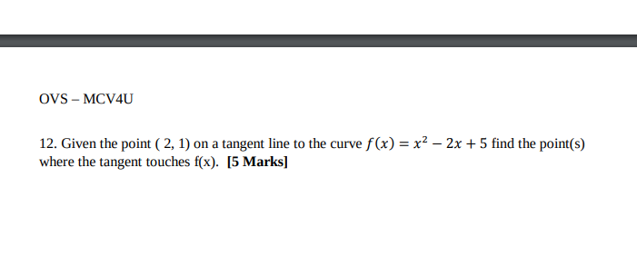 tangent line to the curve x} = x3 2x + 5 find