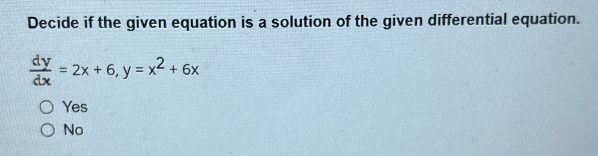 Please Pit answer choice in explanation Decide if the given equation is