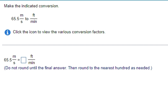 min (Do not round until the final answer. Then round to the
