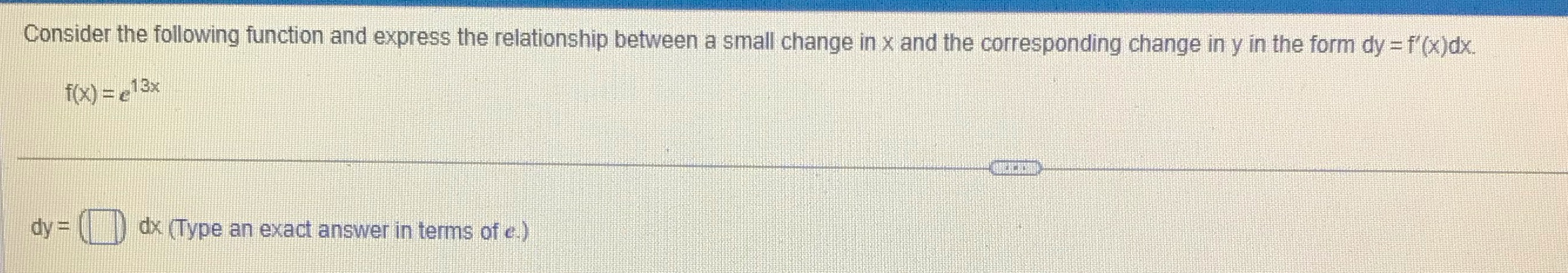  Consider the following function and express the relationship between a small