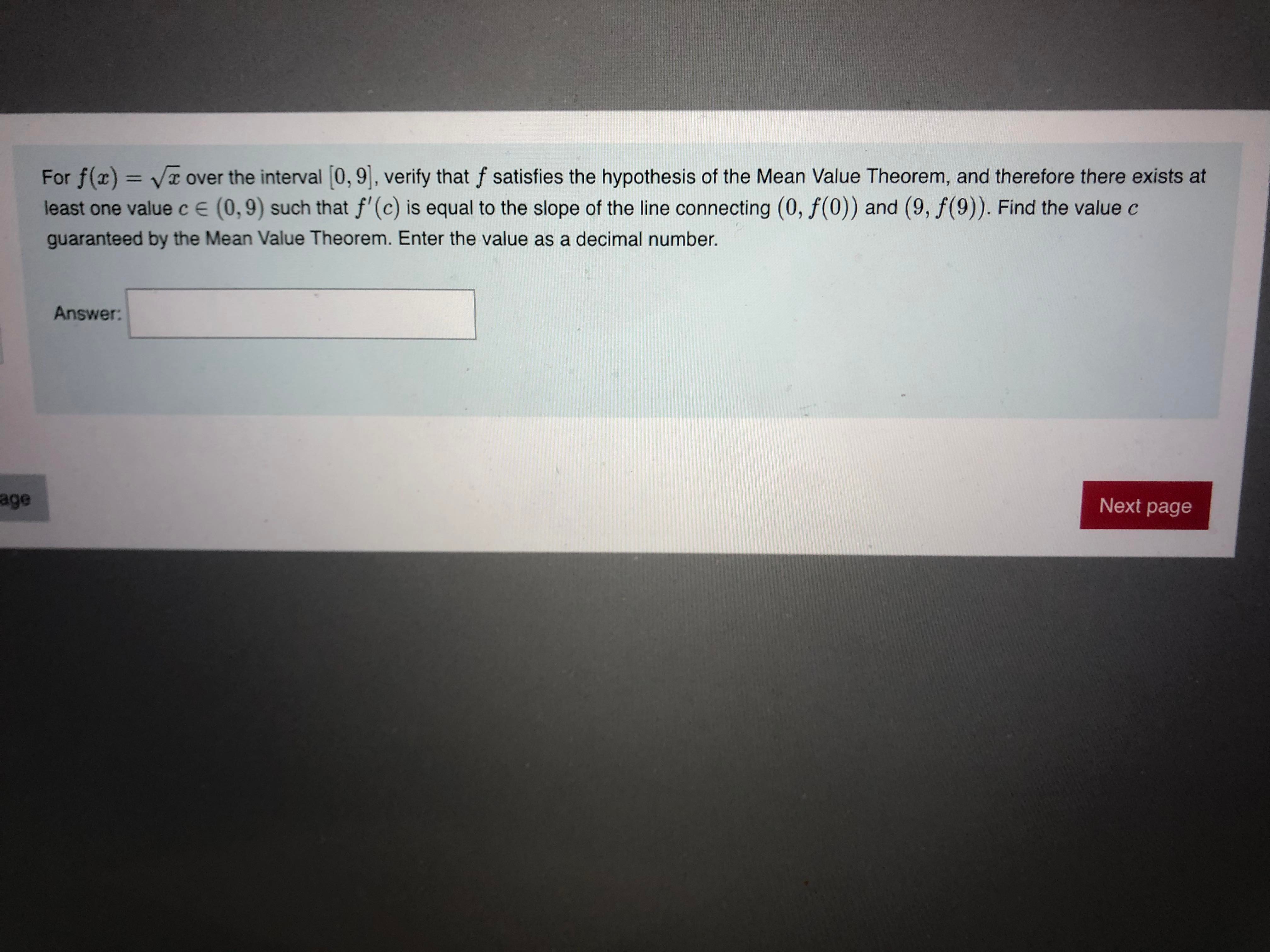  For f(z) = Vi over the interval [0, 9], verify that