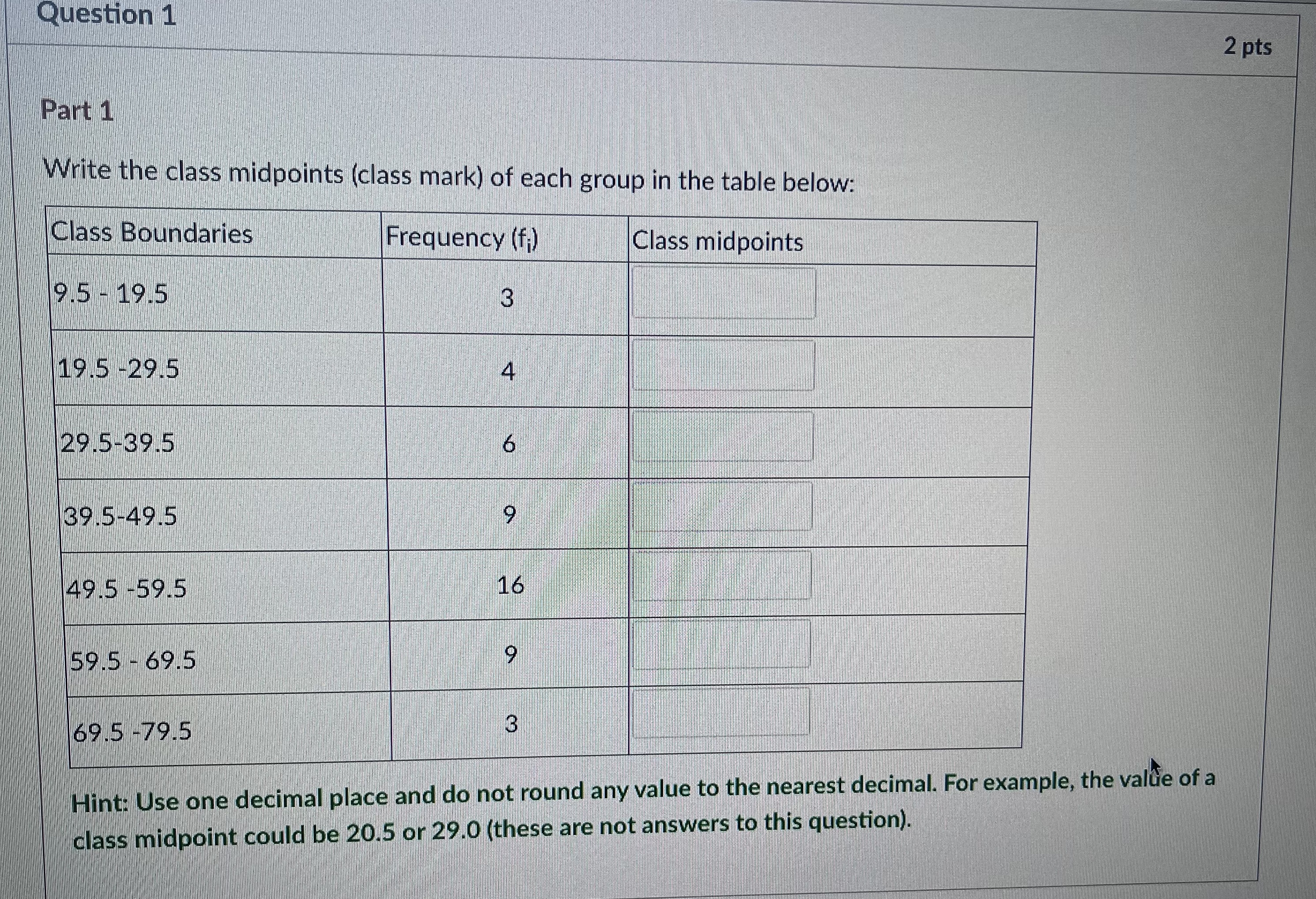 one to two decimals. For example, the answer could be 10.8 or