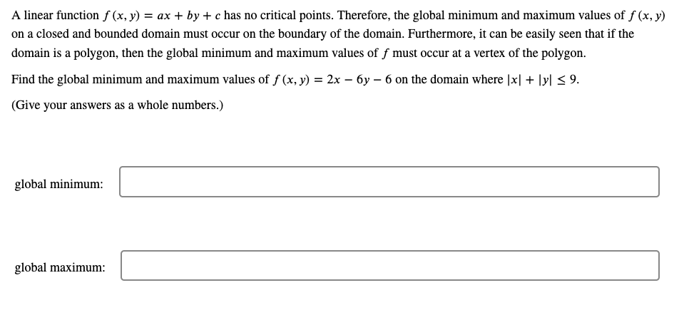  A linear function f (x, y) = ax + by +