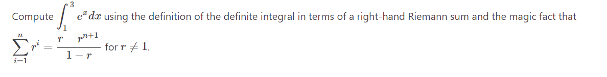  3 Compute e" da using the definition of the definite integral